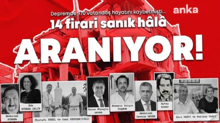 Depremde 970 vatandaş hayatını kaybetmişti, 14 firari sanık hâlâ aranıyor; acılı ailelerden iktidara çağrı: Tüm firarilerin yakalanmasını ve adalet istiyoruz!